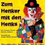 theaterverein-wetter-plakat-zum-henker-mit-den-henks
